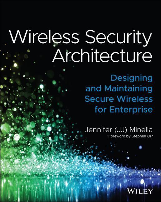 Cover: 9781119883050 | Wireless Security Architecture | Jennifer Minella | Taschenbuch | 2022