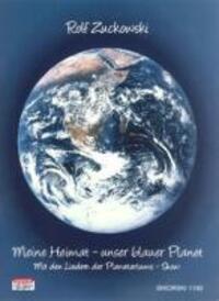 Cover: 9783940982032 | Meine Heimat - unser blauer Planet | Rolf Zuckowski | Taschenbuch