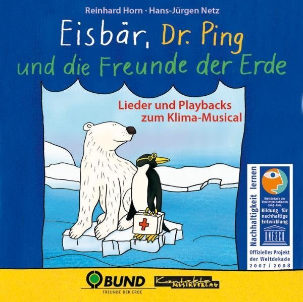 Cover: 9783896172037 | Eisbär, Dr. Ping und die Freunde der Erde, 1 Audio-CD | Horn (u. a.)