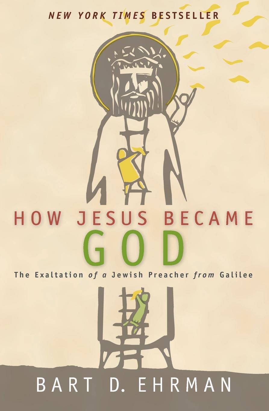 Cover: 9780061778193 | How Jesus Became God | Bart D Ehrman | Taschenbuch | Paperback | 2020