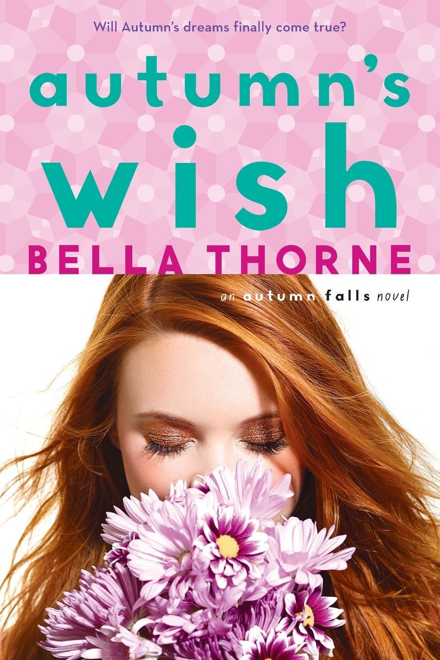 Cover: 9780385744386 | Autumn's Wish | Bella Thorne | Taschenbuch | Paperback | Englisch