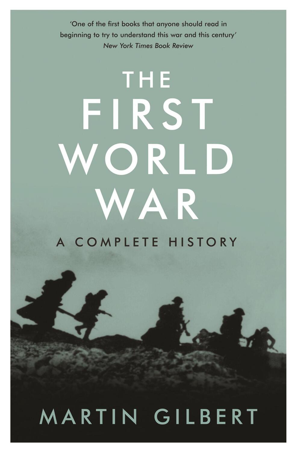 Cover: 9781409102793 | The First World War | Sir Martin Gilbert | Taschenbuch | Englisch