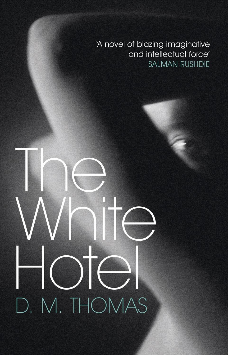 Cover: 9780753809259 | The White Hotel | Shortlisted for the Booker Prize 1981 | D M Thomas