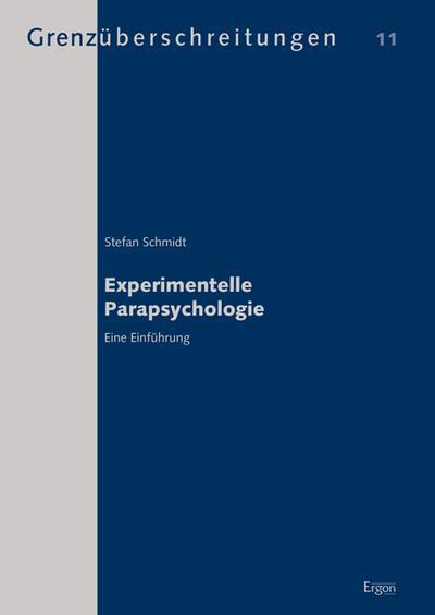 Cover: 9783956500794 | Experimentelle Parapsychologie | Eine Einführung | Stefan Schmidt