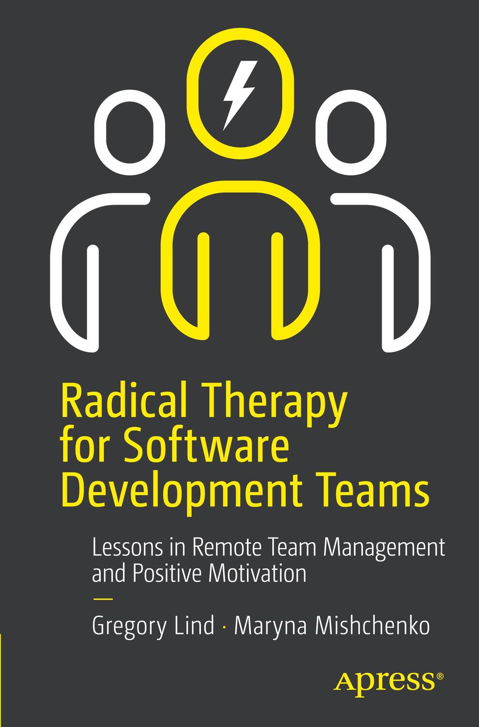 Cover: 9798868801860 | Radical Therapy for Software Development Teams | Mishchenko (u. a.)