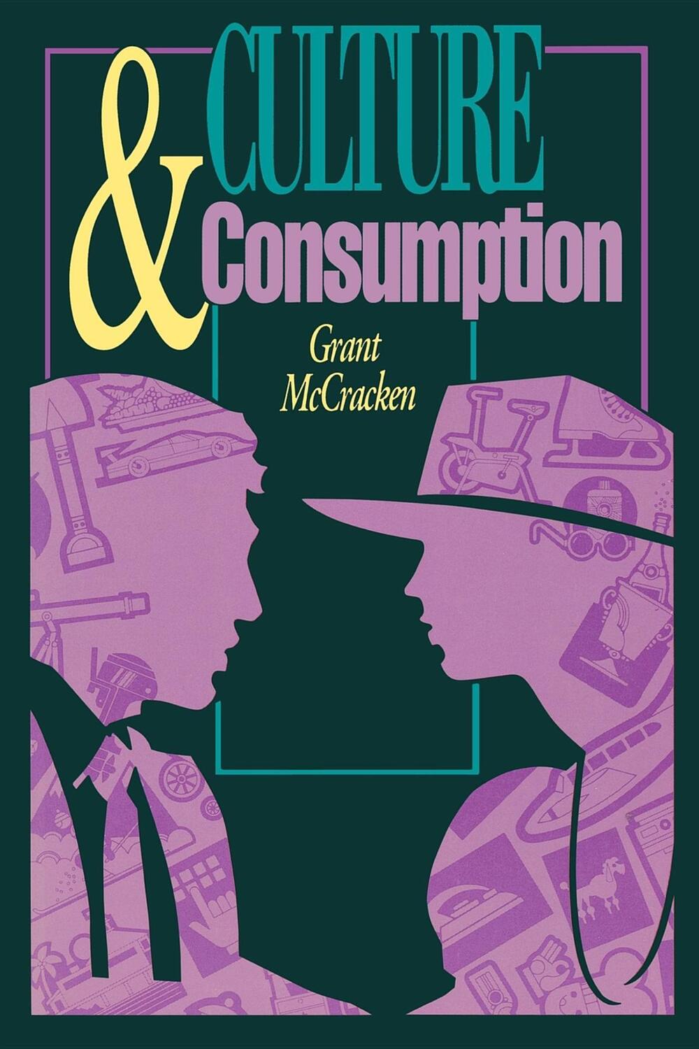 Cover: 9780253206282 | Culture and Consumption | Grant David McCracken | Taschenbuch | 1990