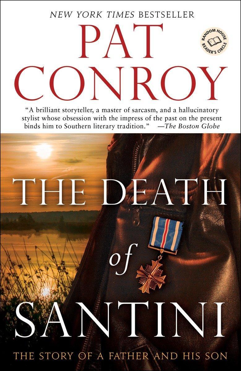 Cover: 9780385343527 | The Death of Santini | The Story of a Father and His Son | Pat Conroy
