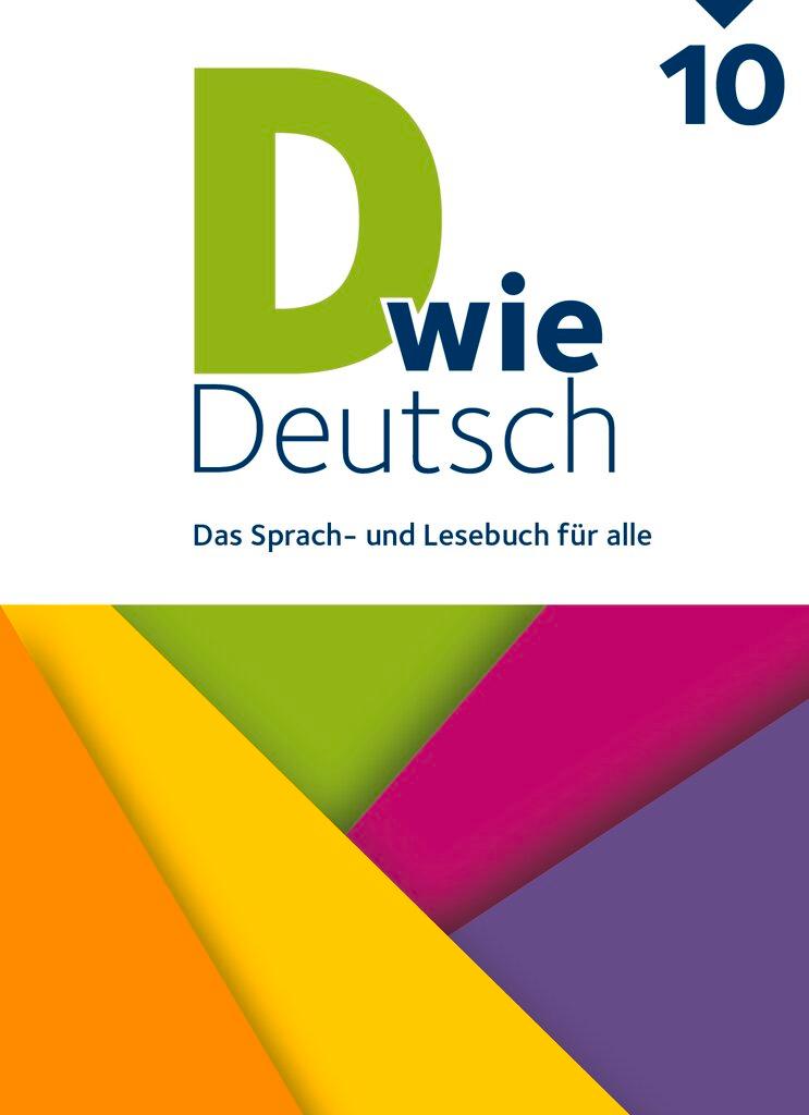 Cover: 9783062000331 | D wie Deutsch 10. Schuljahr - Schulbuch | Buch | D wie Deutsch | 2023