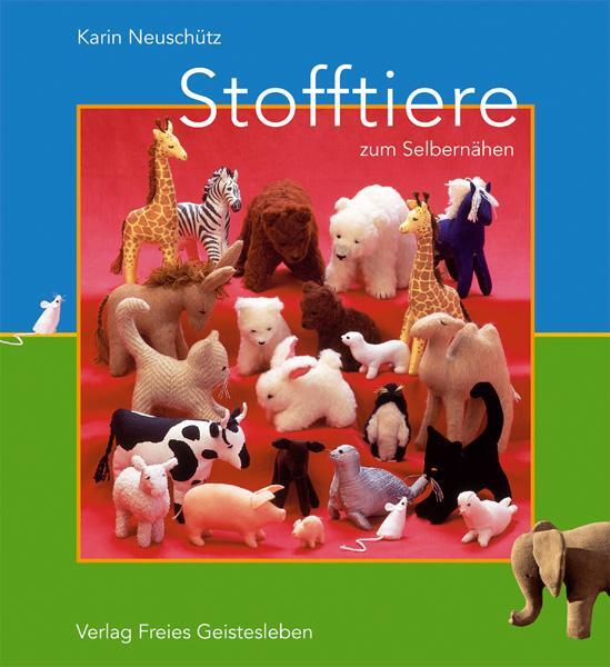 Cover: 9783772521850 | Stofftiere zum Selbernähen | Karin Neuschütz | Taschenbuch | Deutsch