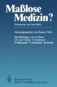 Cover: 9783540094036 | Maßlose Medizin? | Antworten auf Ivan Illich | R. Flöhl | Taschenbuch