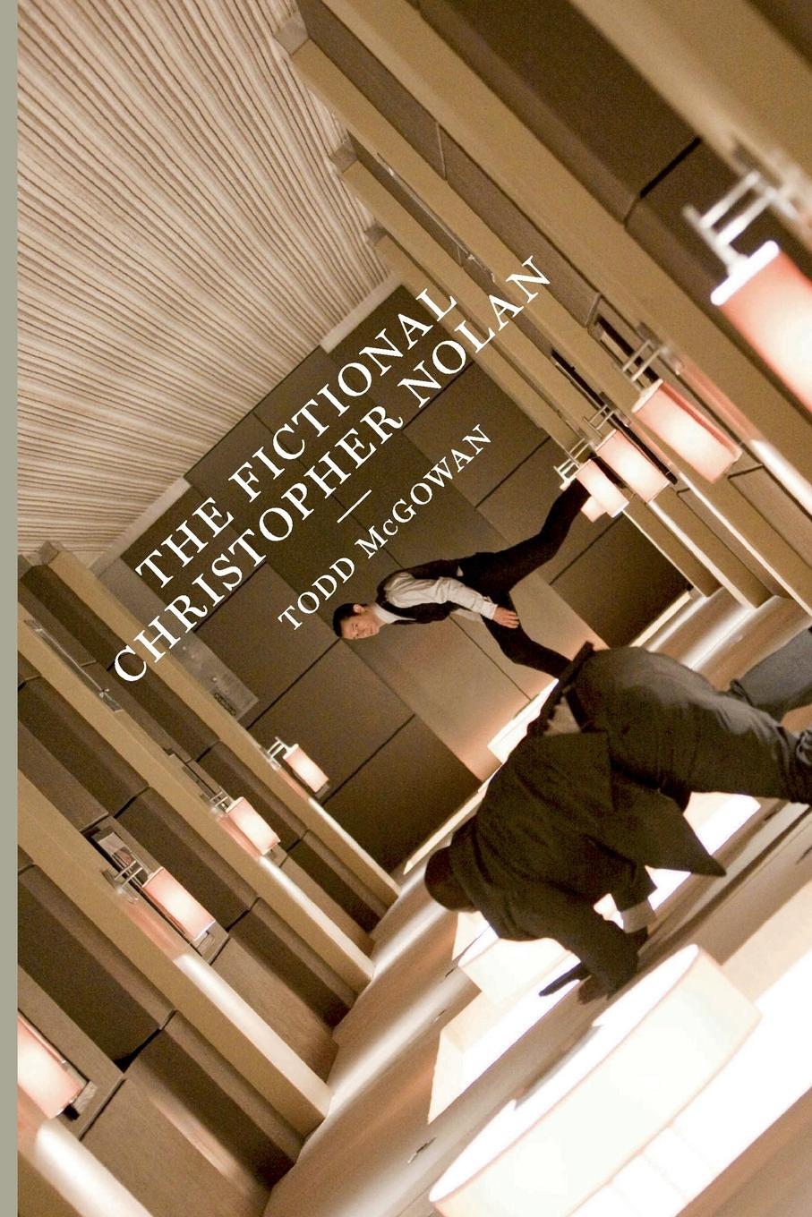Cover: 9780292756786 | The Fictional Christopher Nolan | Todd McGowan | Taschenbuch | 2012