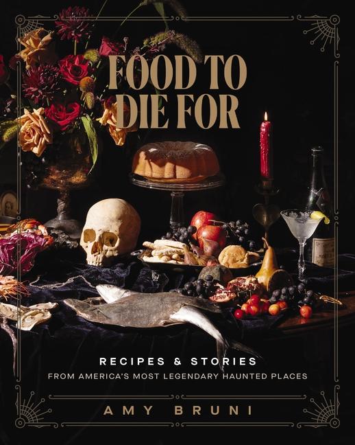 Cover: 9781400245598 | Food to Die for | Amy Bruni | Buch | Englisch | 2024