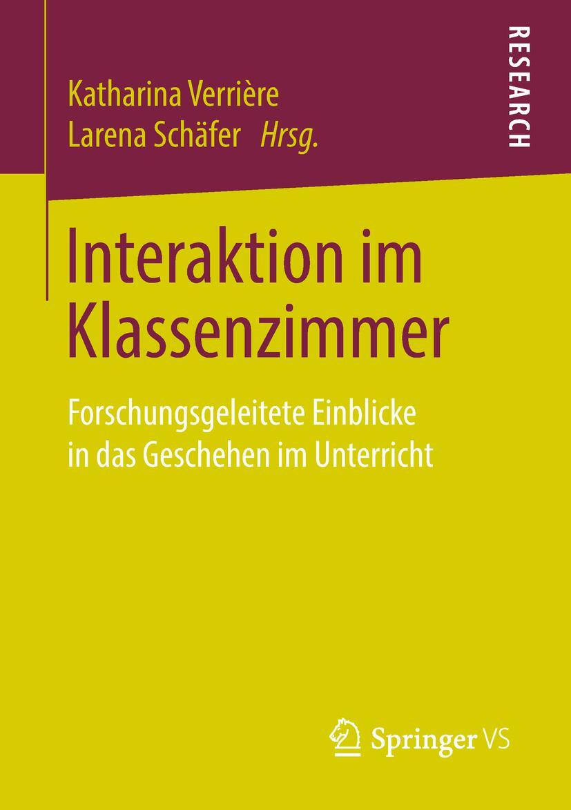 Cover: 9783658231729 | Interaktion im Klassenzimmer | Larena Schäfer (u. a.) | Taschenbuch