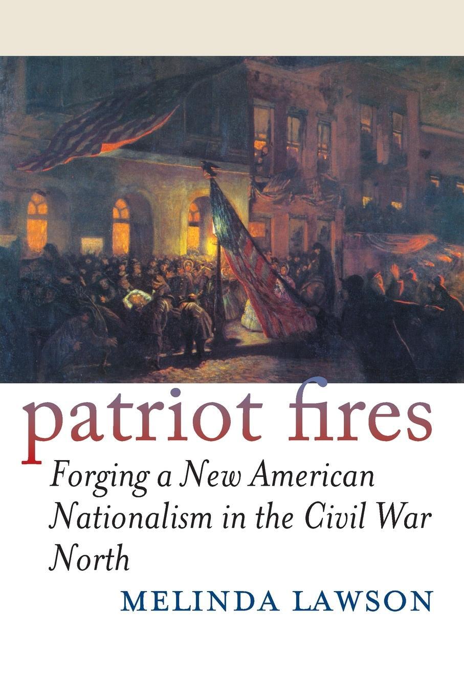 Cover: 9780700614189 | Patriot Fires | Melinda Lawson | Taschenbuch | Paperback | Englisch