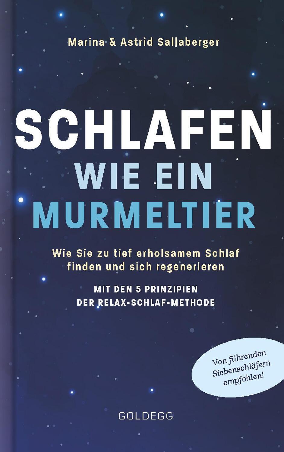 Cover: 9783990601815 | Schlafen wie ein Murmeltier | Astrid Sallaberger (u. a.) | Taschenbuch