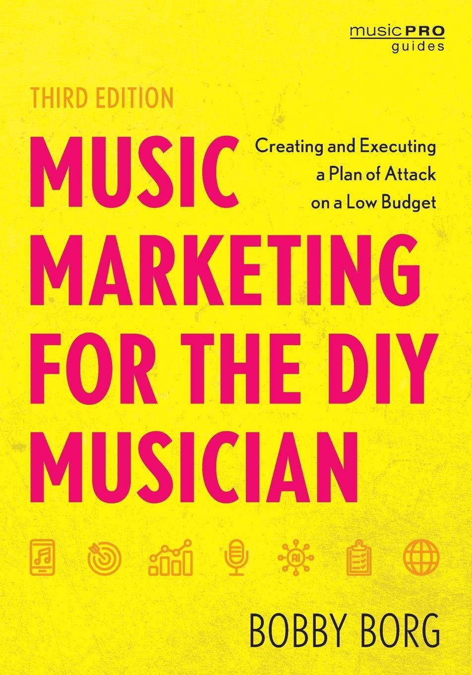 Cover: 9781538182505 | Music Marketing for the DIY Musician | Bobby Borg | Taschenbuch | 2024