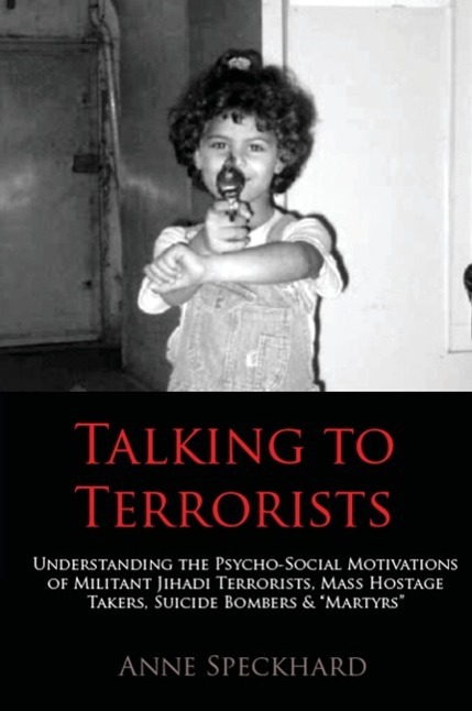 Cover: 9781935866534 | Talking to Terrorists | Anne Speckhard | Taschenbuch | Paperback