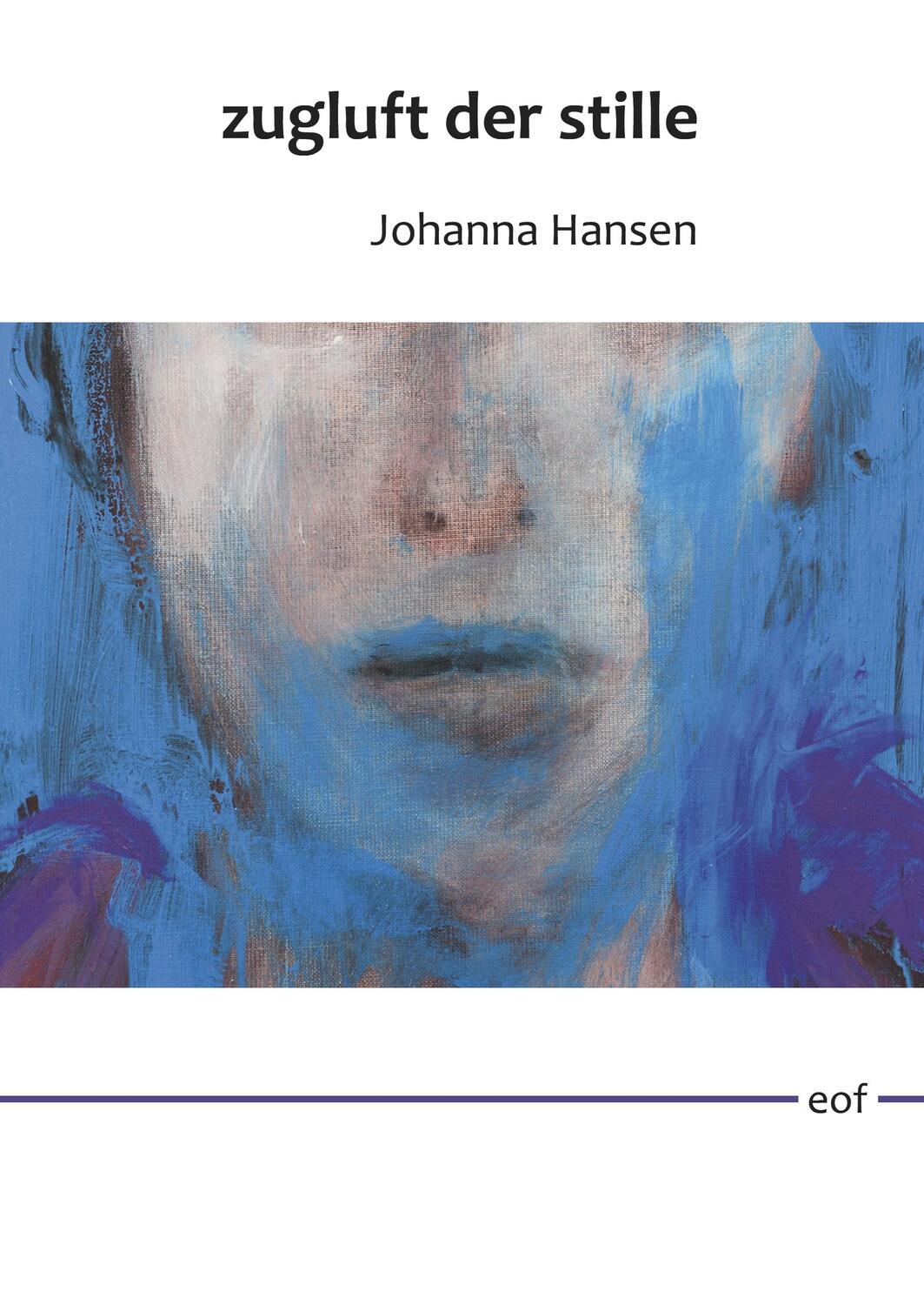 Cover: 9783751934381 | zugluft der stille / schneeminiaturen | Johanna Hansen | Buch | 96 S.