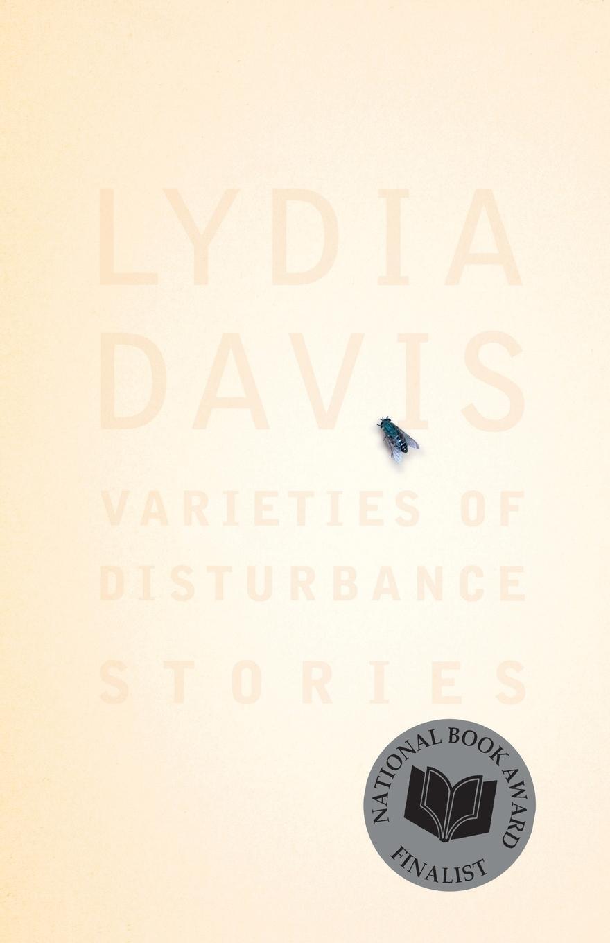 Cover: 9780374281731 | Varieties of Disturbance | Stories | Lydia Davis | Taschenbuch | 2007
