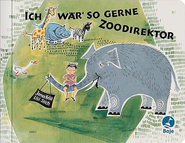 Cover: 9783414822451 | Ich wär so gerne Zoodirektor | James Krüss | Buch | 24 S. | Deutsch