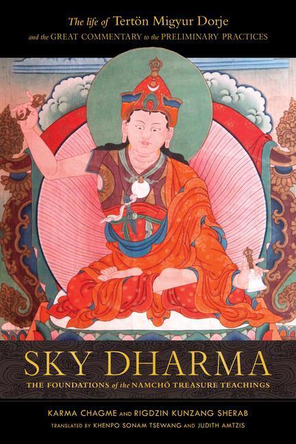 Cover: 9781559395045 | Sky Dharma | The Foundations of the Namchoe Treasure Teachings | Buch