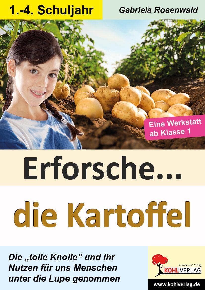 Cover: 9783966241724 | Erforsche ... die Kartoffel | Gabriela Rosenwald | Taschenbuch | 2021