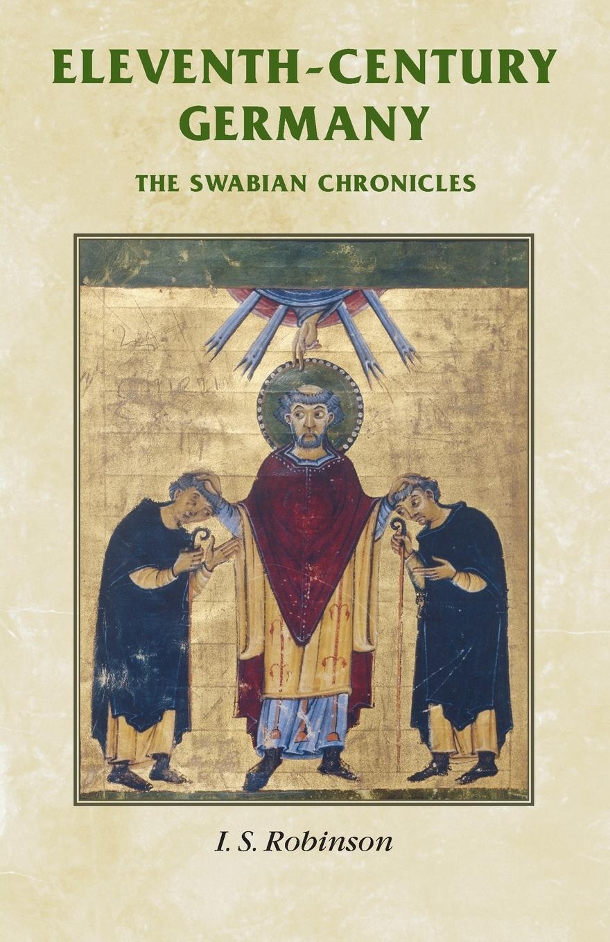 Cover: 9780719077340 | Eleventh-century Germany | The Swabian chronicles | Taschenbuch | 2008