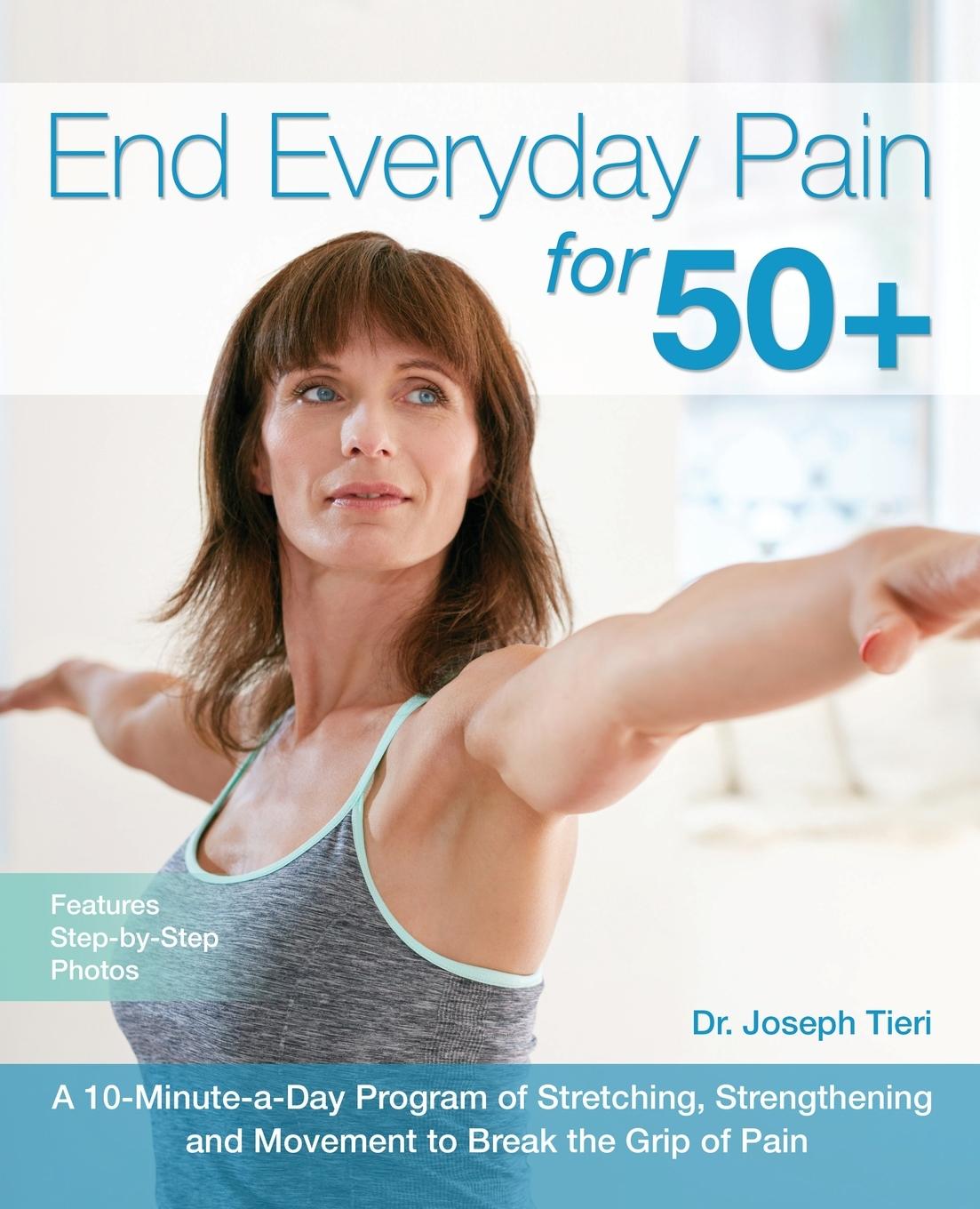 Cover: 9781612436043 | End Everyday Pain for 50+ | Joseph Tieri | Taschenbuch | Englisch