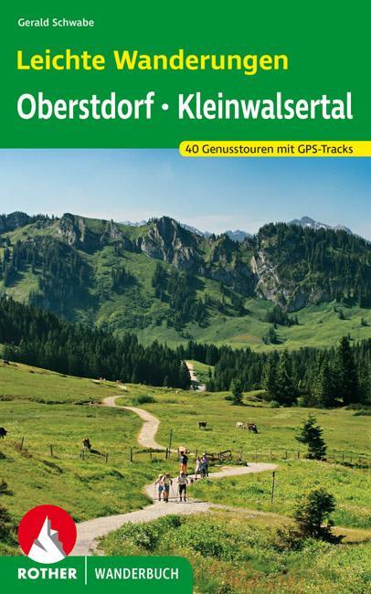 Cover: 9783763331963 | Leichte Wanderungen Oberstdorf - Kleinwalsertal | Gerald Schwabe