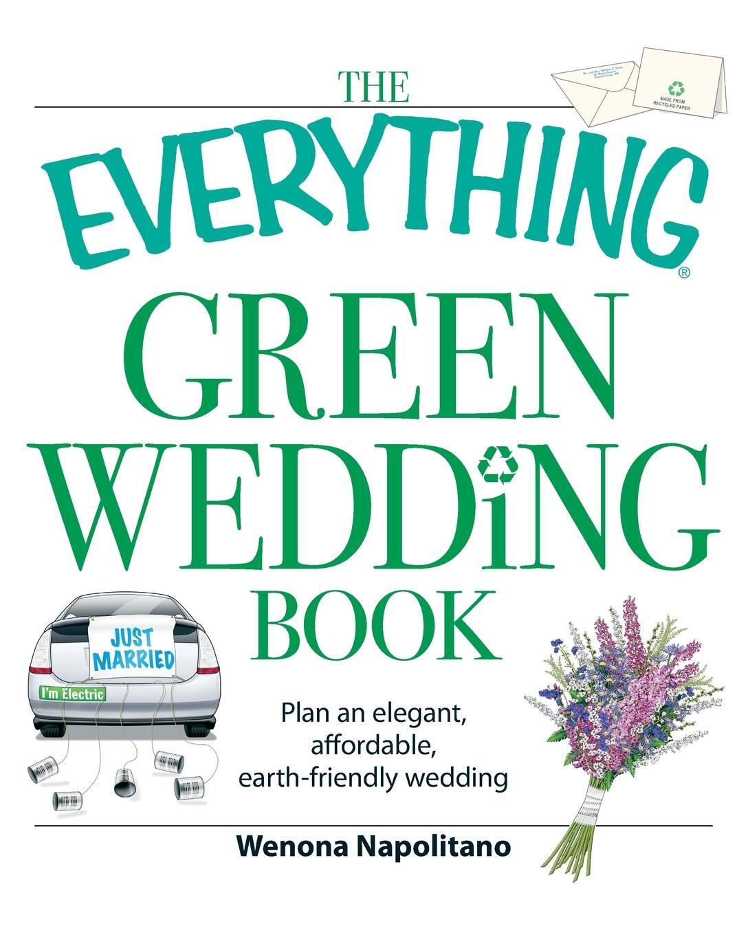 Cover: 9781598698114 | The Everything Green Wedding Book | Wenona Napolitano | Taschenbuch