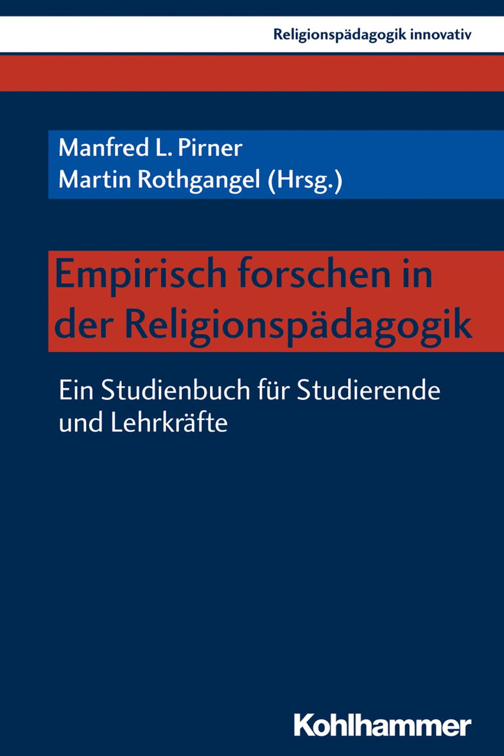 Cover: 9783170325753 | Empirisch forschen in der Religionspädagogik | Pirner (u. a.) | Buch
