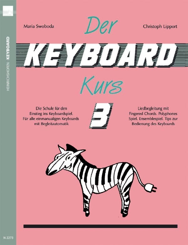 Cover: 9783938202135 | Der Keyboard-Kurs. Band 3. Tl.3 | Maria Swoboda (u. a.) | Taschenbuch