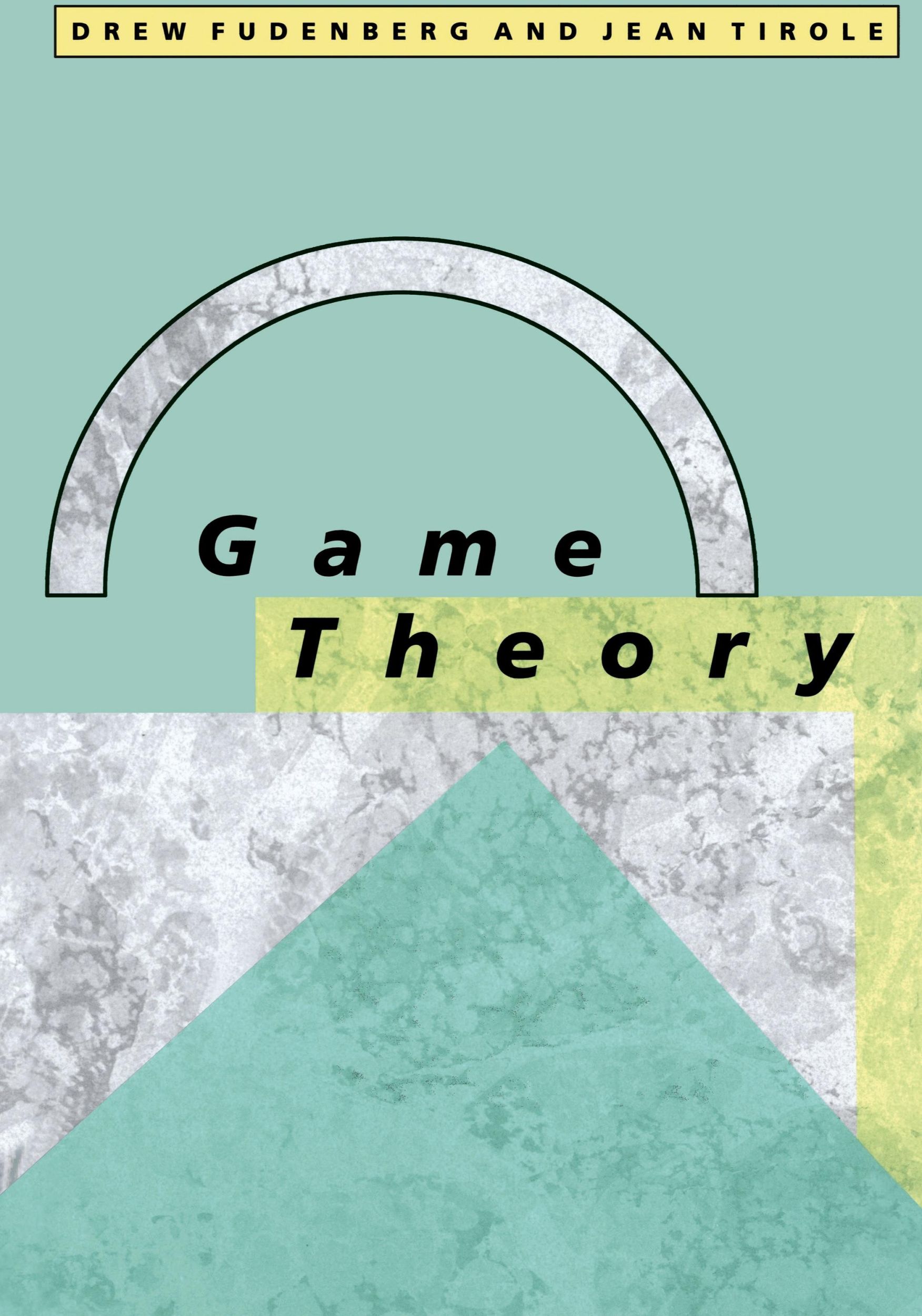 Cover: 9780262061414 | Game Theory | Drew Fudenberg (u. a.) | Buch | Englisch | 1991