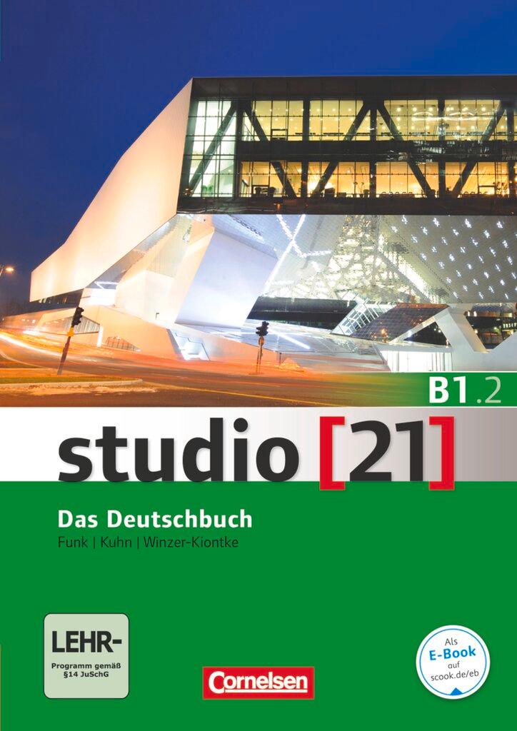 Cover: 9783065206105 | studio [21] - Grundstufe B1: Teilband 02. Das Deutschbuch (Kurs-...