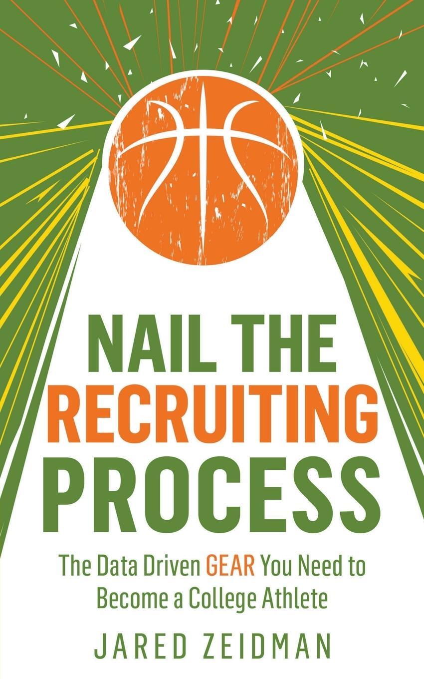 Cover: 9798989606603 | Nail The Recruiting Process | Jared Zeidman | Taschenbuch | Paperback