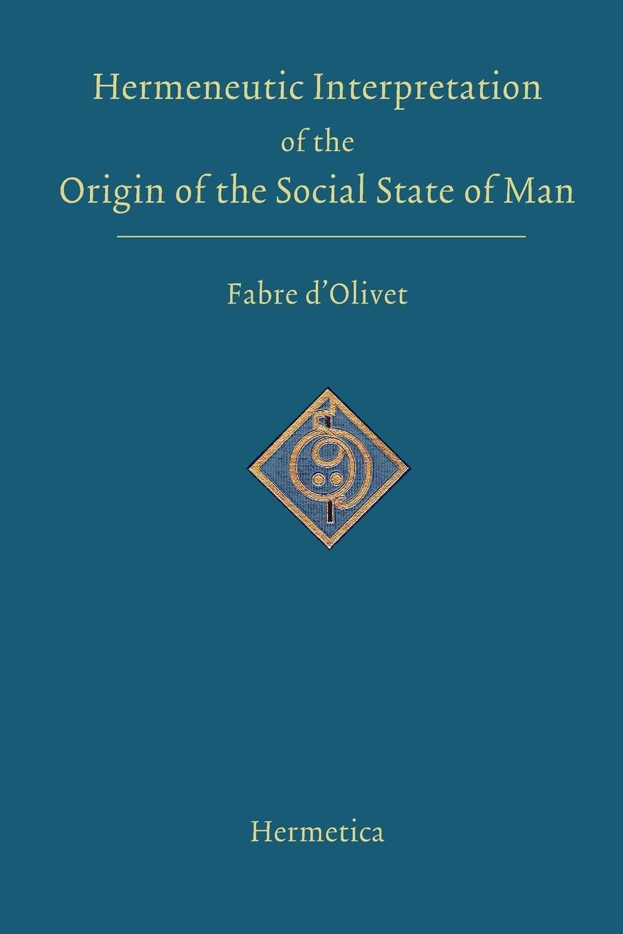 Cover: 9781597312004 | Hermeneutic Interpretation of the Origin of the Social State of Man