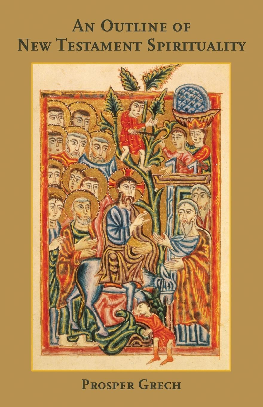 Cover: 9780802865601 | Outline of New Testament Spirituality | Prosper Grech | Taschenbuch