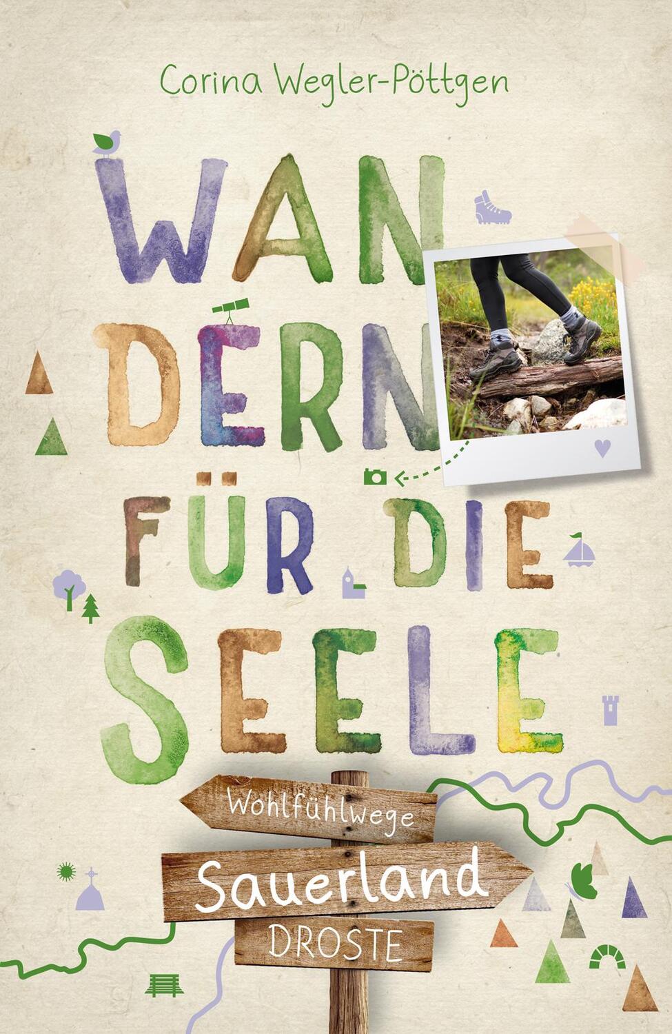 Cover: 9783770023431 | Sauerland. Wandern für die Seele | Wohlfühlwege | Wegler-Pöttgen