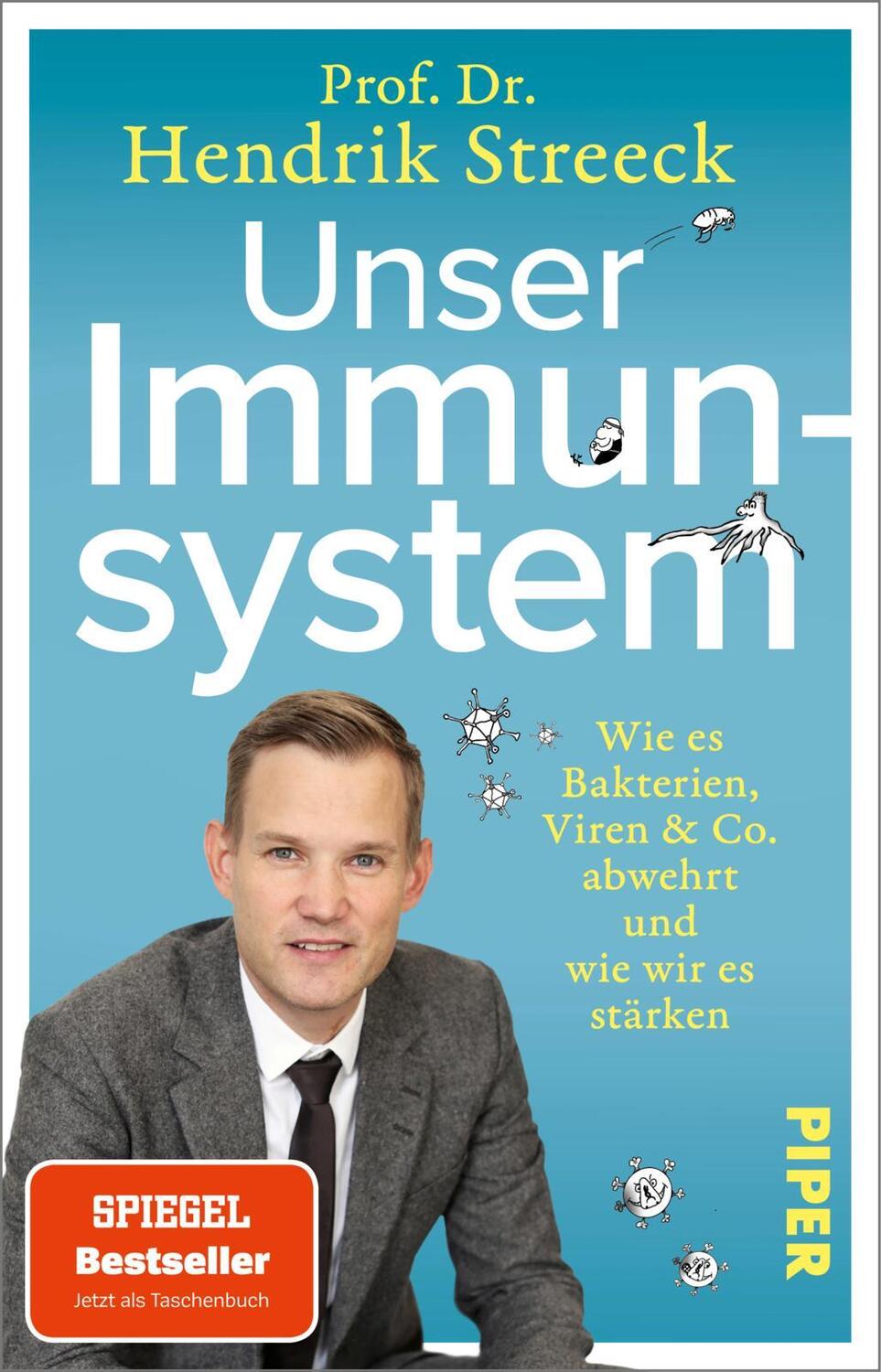 Cover: 9783492318976 | Unser Immunsystem | Hendrik Streeck | Taschenbuch | 224 S. | Deutsch