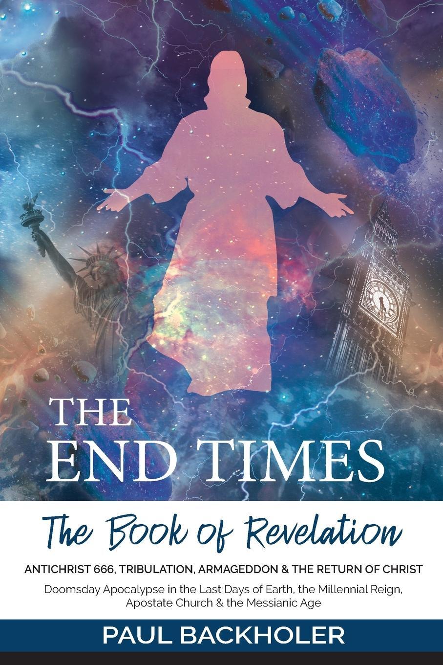 Cover: 9781907066863 | The End Times, the Book of Revelation, Antichrist 666, Tribulation,...