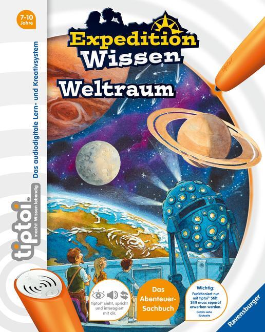 Cover: 9783473554010 | tiptoi® Weltraum | Thilo | Buch | tiptoi® Expedition Wissen | 32 S.