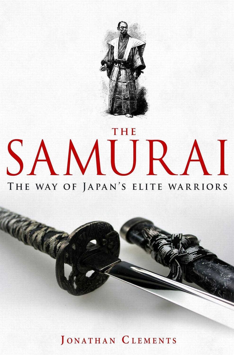 Cover: 9781845299477 | A Brief History of the Samurai | Jonathan Clements | Taschenbuch