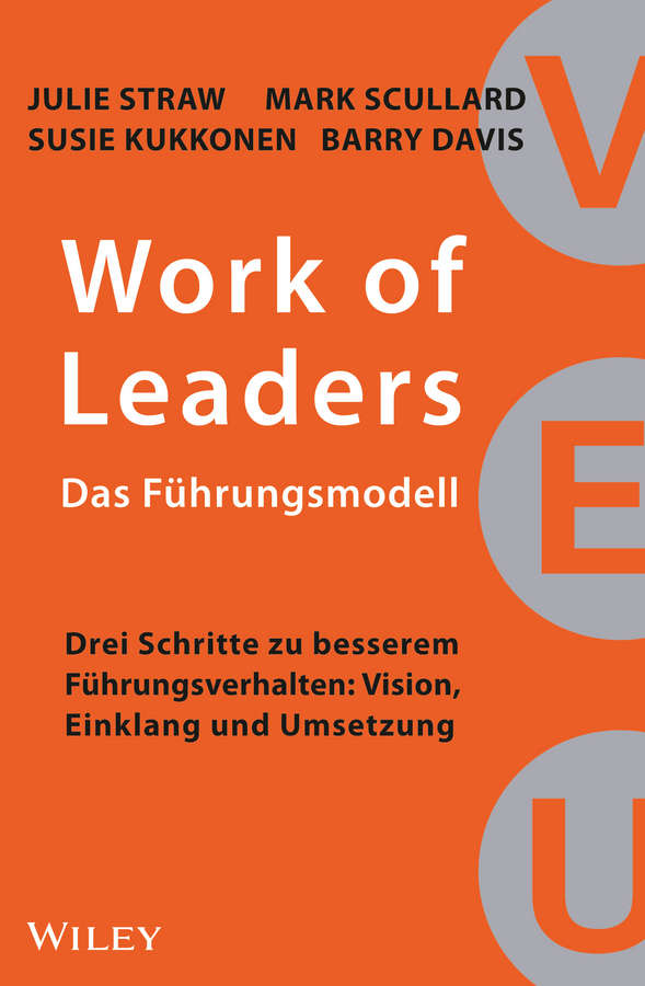Cover: 9783527508150 | Work of Leaders: Das Führungsmodell: Drei Schritte zu besserem...