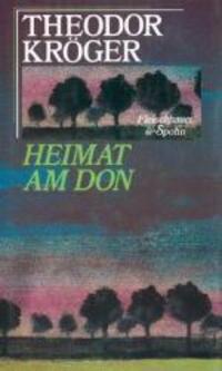 Cover: 9783872300287 | Heimat am Don | Theodor Kröger | Buch | Deutsch | 1981 | Silberburg