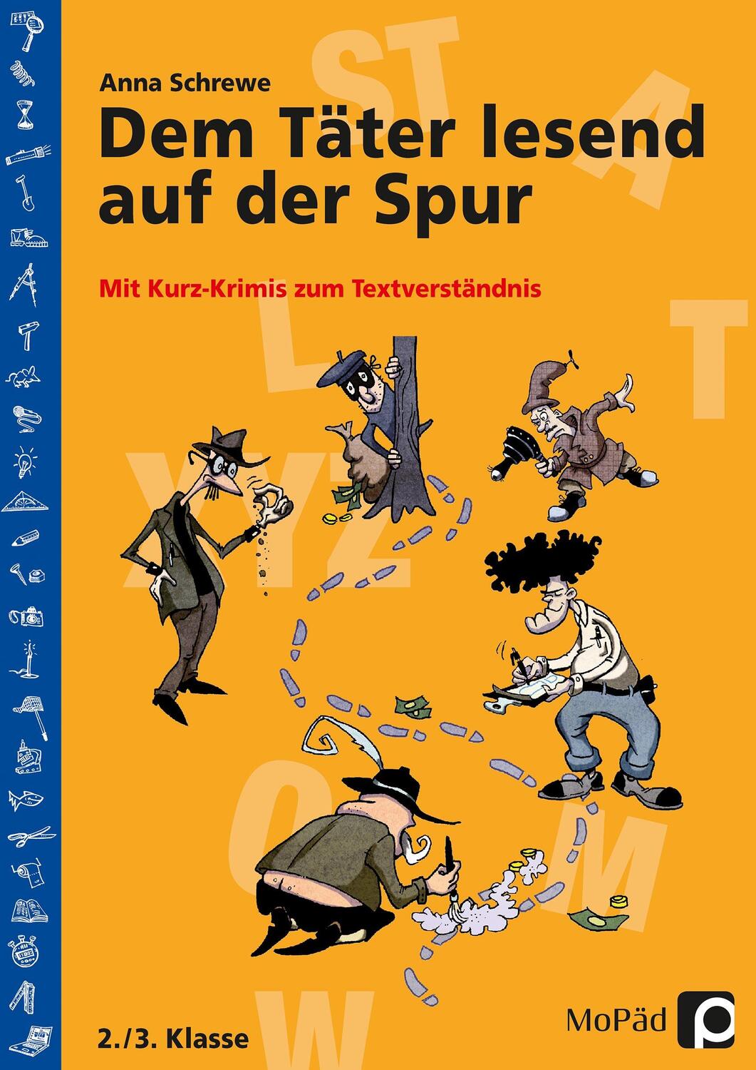 Cover: 9783834403568 | Dem Täter lesend auf der Spur | Anna Schrewe | Taschenbuch | Deutsch
