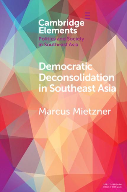 Cover: 9781108468954 | Democratic Deconsolidation in Southeast Asia | Marcus Mietzner | Buch