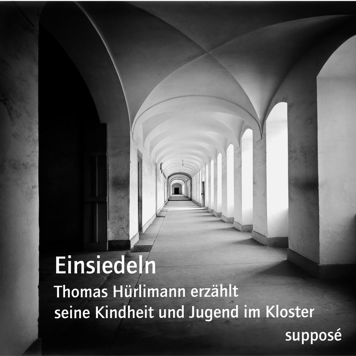Cover: 9783863852016 | Einsiedeln | Thomas Hürlimann (u. a.) | Audio-CD | Deutsch | 2020