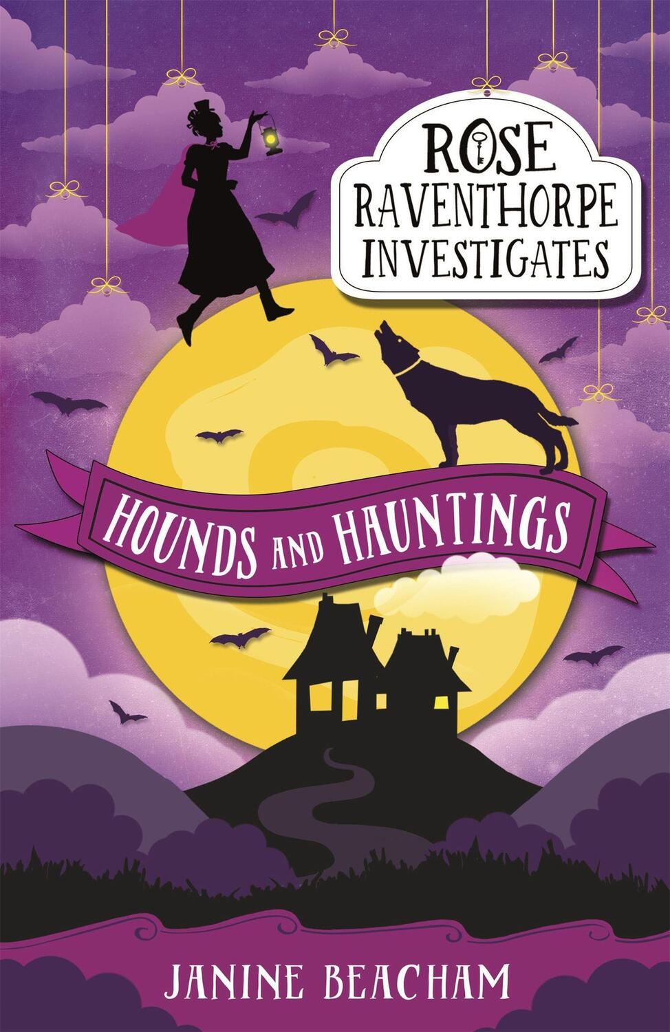 Cover: 9781510201323 | Rose Raventhorpe Investigates: Hounds and Hauntings | Book 3 | Beacham