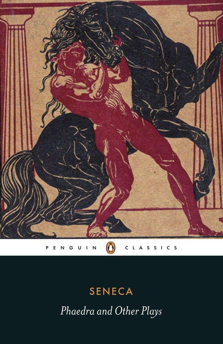 Cover: 9780140455519 | Phaedra and Other Plays | Seneca | Taschenbuch | Penguin Classics
