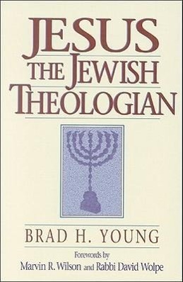 Cover: 9780801048173 | Jesus the Jewish Theologian | Brad H. Young (u. a.) | Taschenbuch